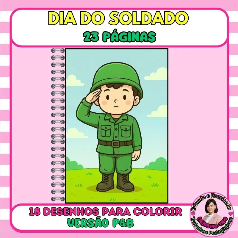 18 Atividades para Colorir – Dia do Soldado