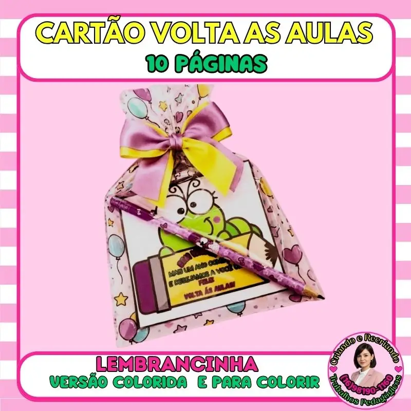Cartão Volta às Aulas com Mensagem – Lembrancinha Escolar