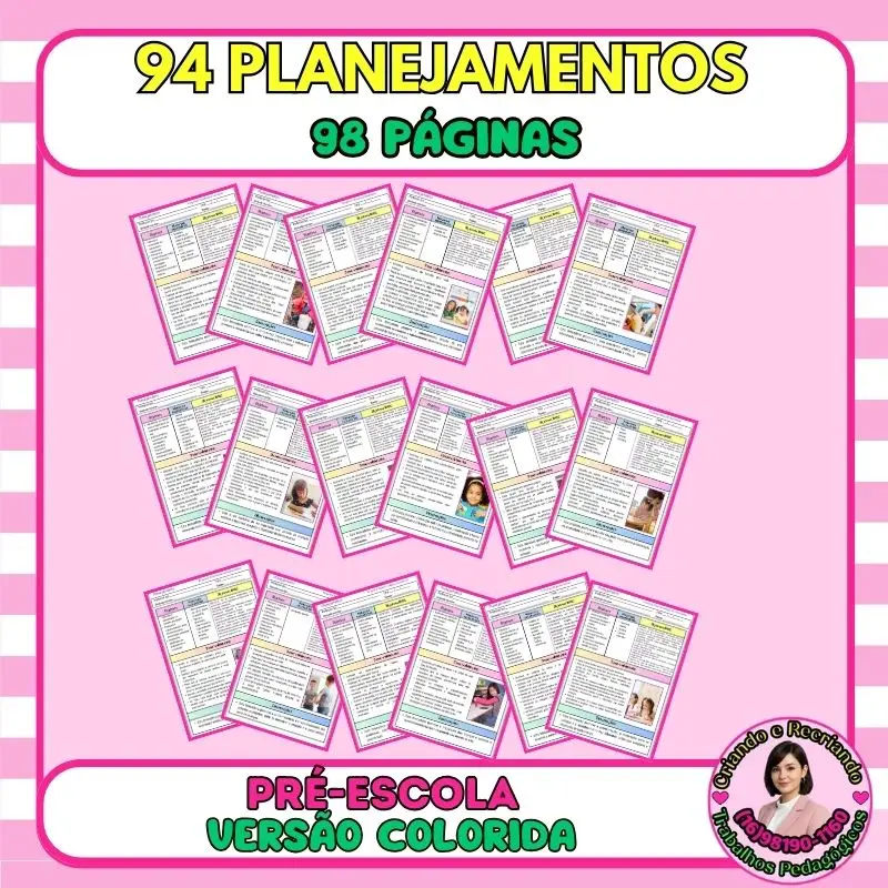 94 Planejamentos Pré-escola – BNCC