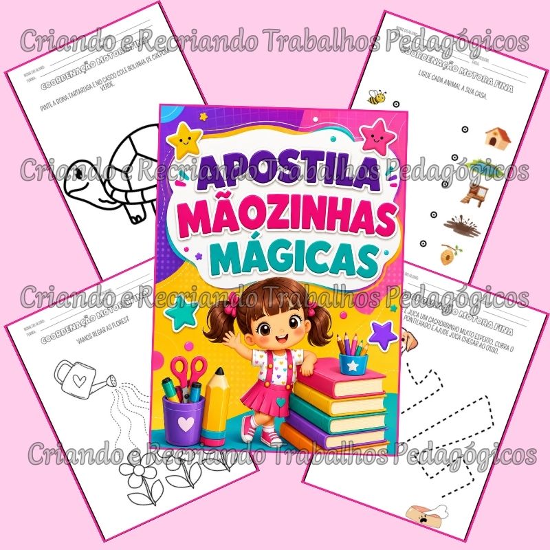 Apostila Mãozinhas Mágicas - Coordenação Motora Fina Apostila Mãozinhas Mágicas - Coordenação Motora Fina - Imagem 2