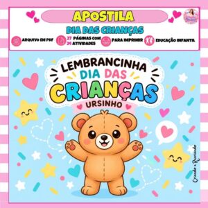 Lembrancinha Dia das Crianças - Ursinho Lembrancinha Dia das Crianças - Ursinho