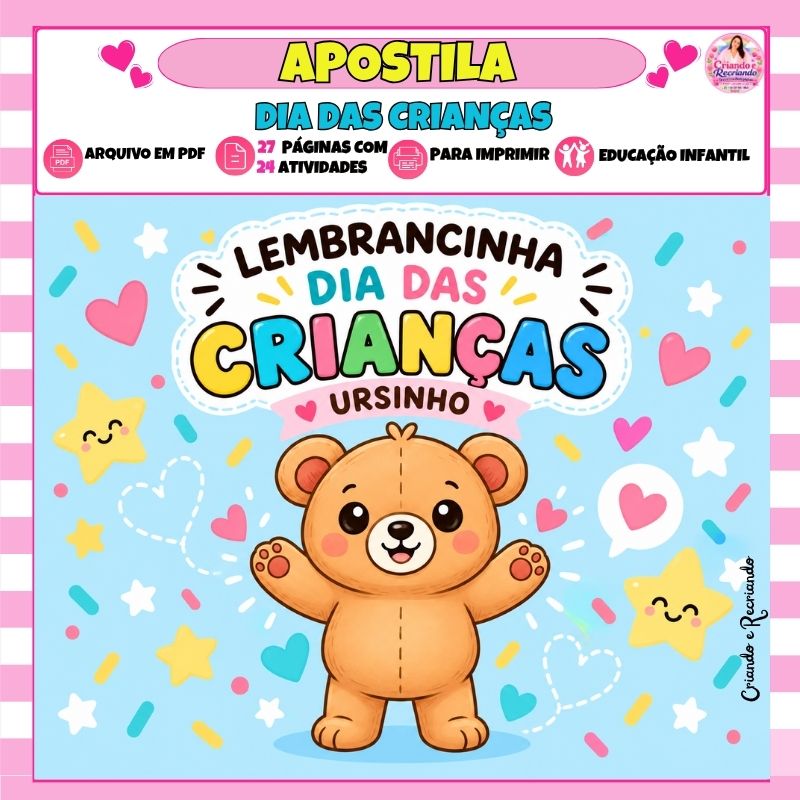 Lembrancinha Dia das Crianças - Ursinho