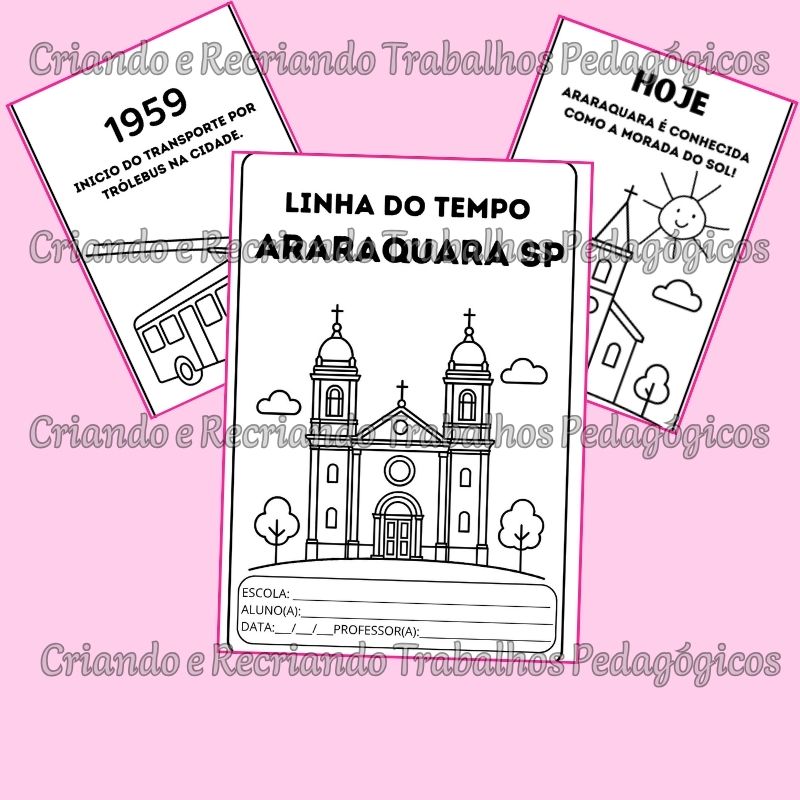 Atividades Linha do Tempo Araraquara Atividades Linha do Tempo Araraquara - Imagem 3