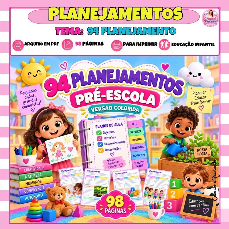 94 Planejamentos Pré-Escola