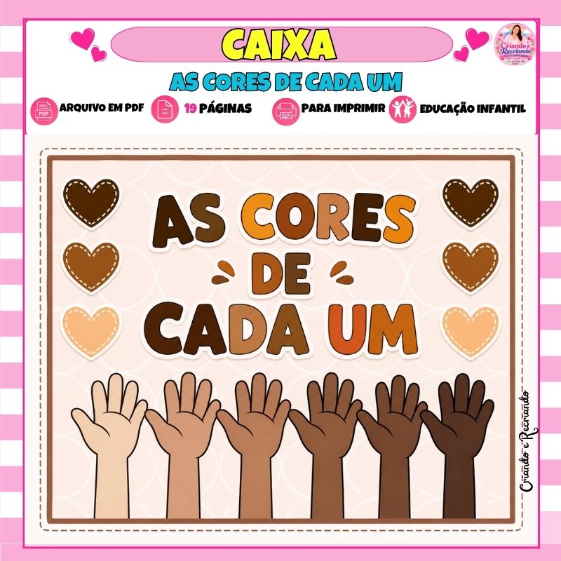 CAIXA AS CORES DE CADA UM