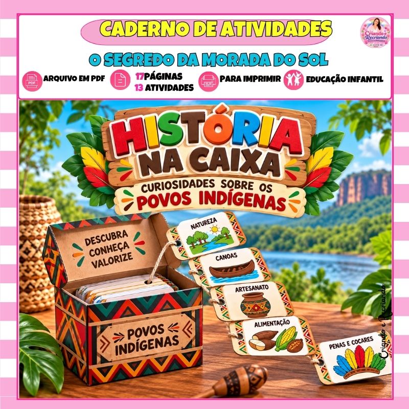 História na Caixa: Curiosidades sobre os Povos Indígenas