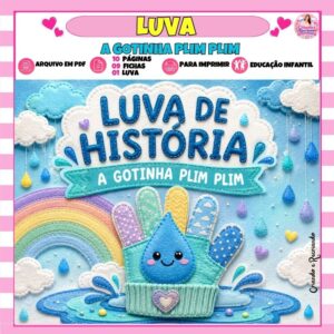 Luva de História – A Gotinha Plim Plim Luva de História – A Gotinha Plim Plim