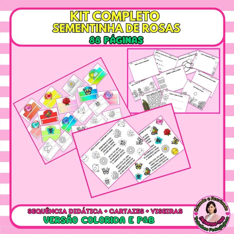 Kit Completo Sementinha de Rosas – Sequência Didática + Cartazes + Viseiras