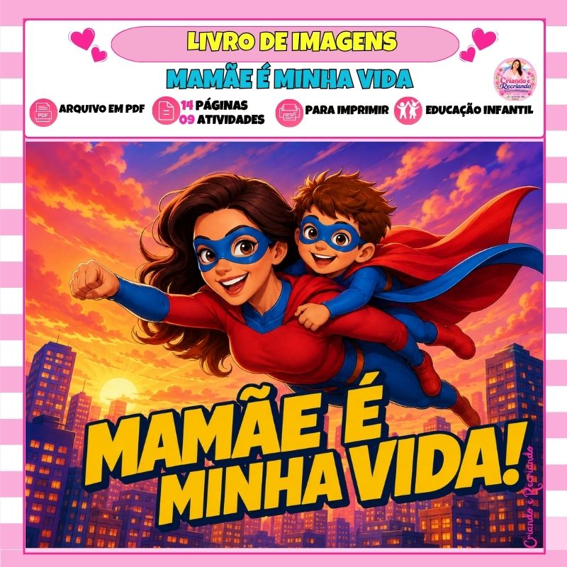 Livro de Imagens – Mamãe é Minha Vida!