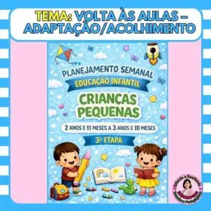 Planejamento 3ª Etapa – Adaptação e Acolhimento (BNCC) Planejamento 3ª Etapa – Adaptação e Acolhimento (BNCC)