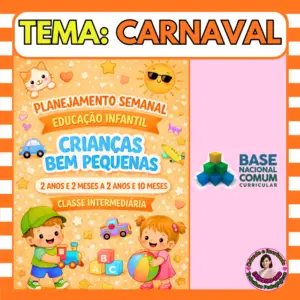 Planejamento Berçário II – Carnaval Planejamento Berçário II – Carnaval