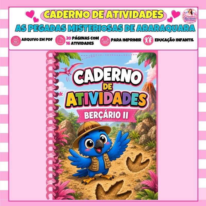 Caderno de Atividades – As Pegadas Misteriosas de Araraquara – Berçário II