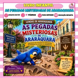 Livro Infantil - As Pegadas Misteriosas de Araraquara