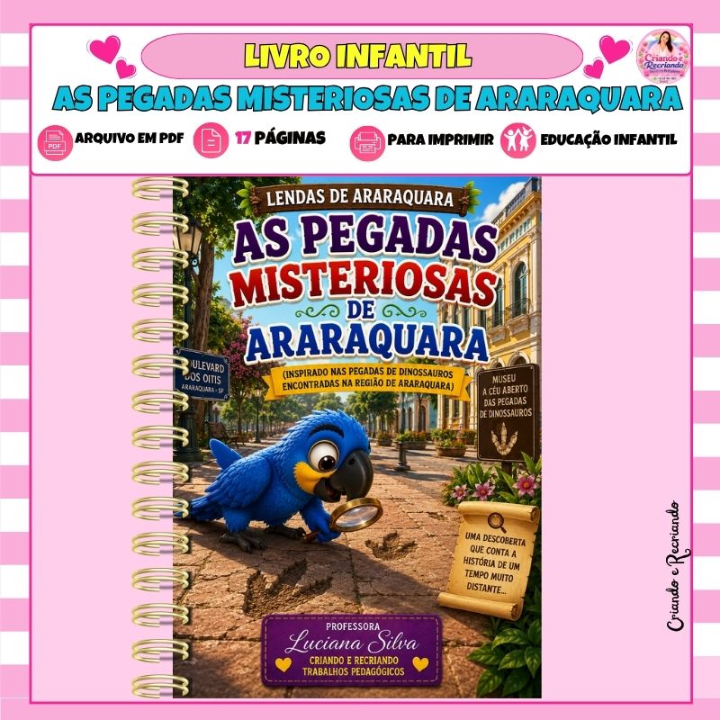 Livro Infantil - As Pegadas Misteriosas de Araraquara