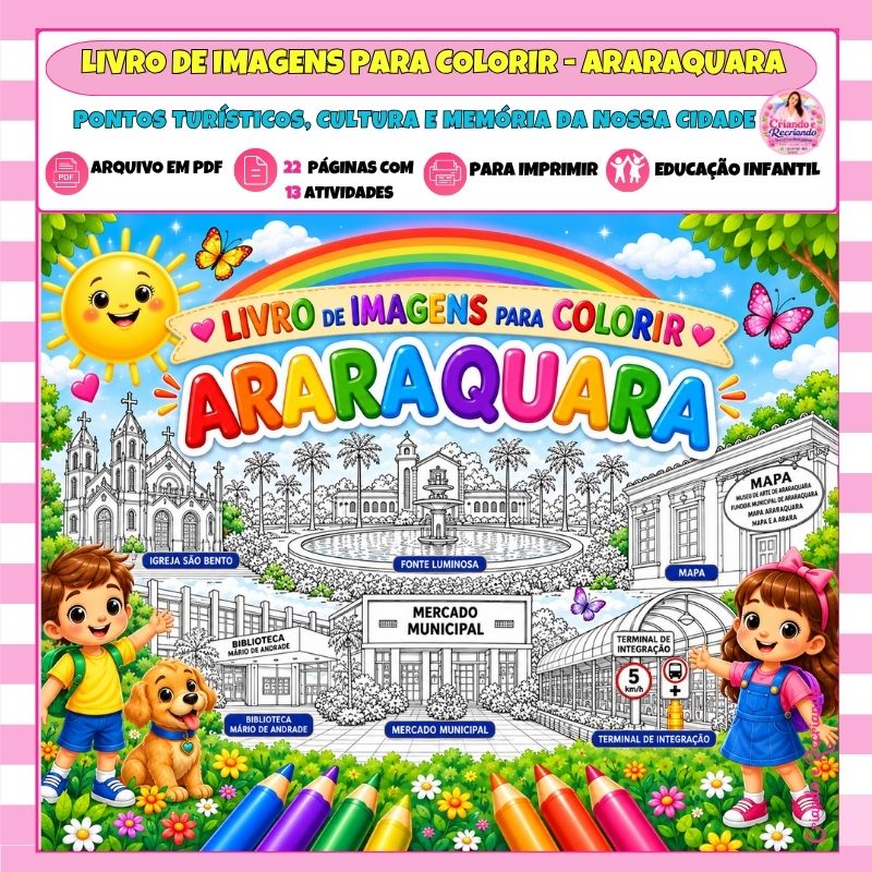 Livro de Imagens Coloridas Araraquara – Pontos Turísticos, Cultura e Memória