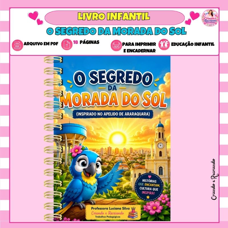 Livro Infantil - O Segredo da Morada do Sol