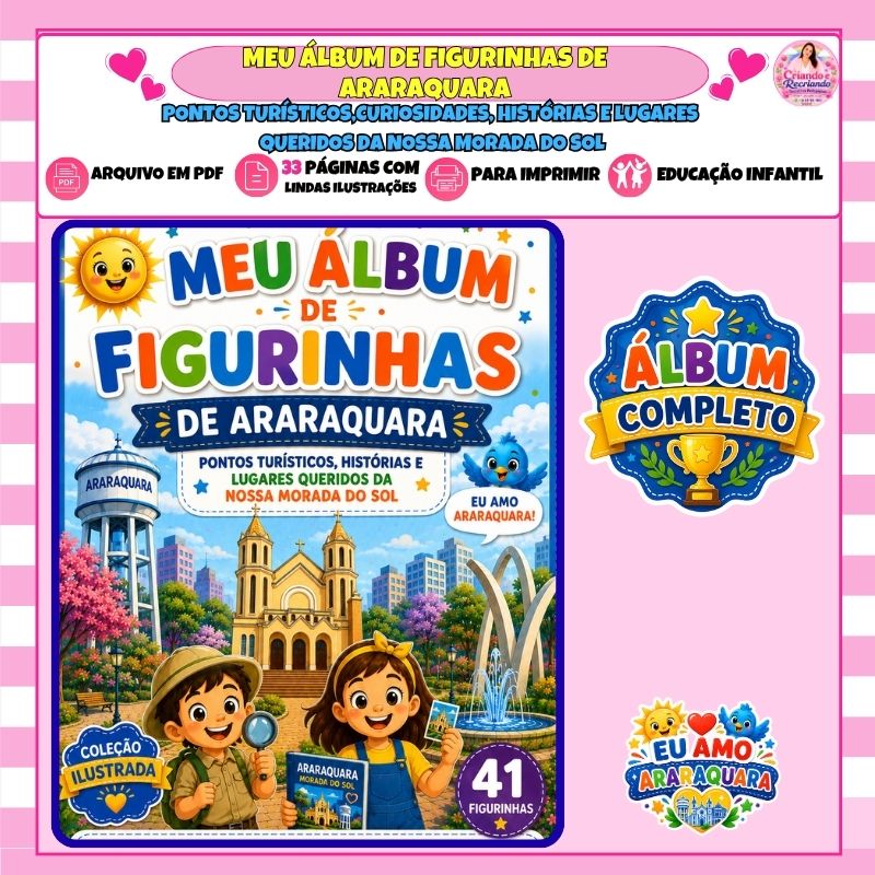 Meu Álbum de Figurinhas de Araraquara - Pontos Turísticos, Histórias e Lugares da Morada do Sol