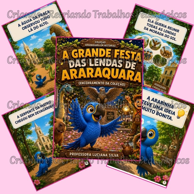 Livro Infantil - A Grande Festa das Lendas de Araraquara Livro Infantil - A Grande Festa das Lendas de Araraquara - Imagem 5