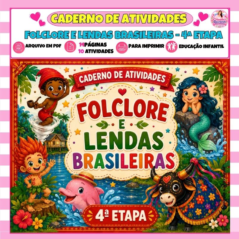 Caderno de Atividades Folclore e Lendas Brasileiras – 4ª Etapa