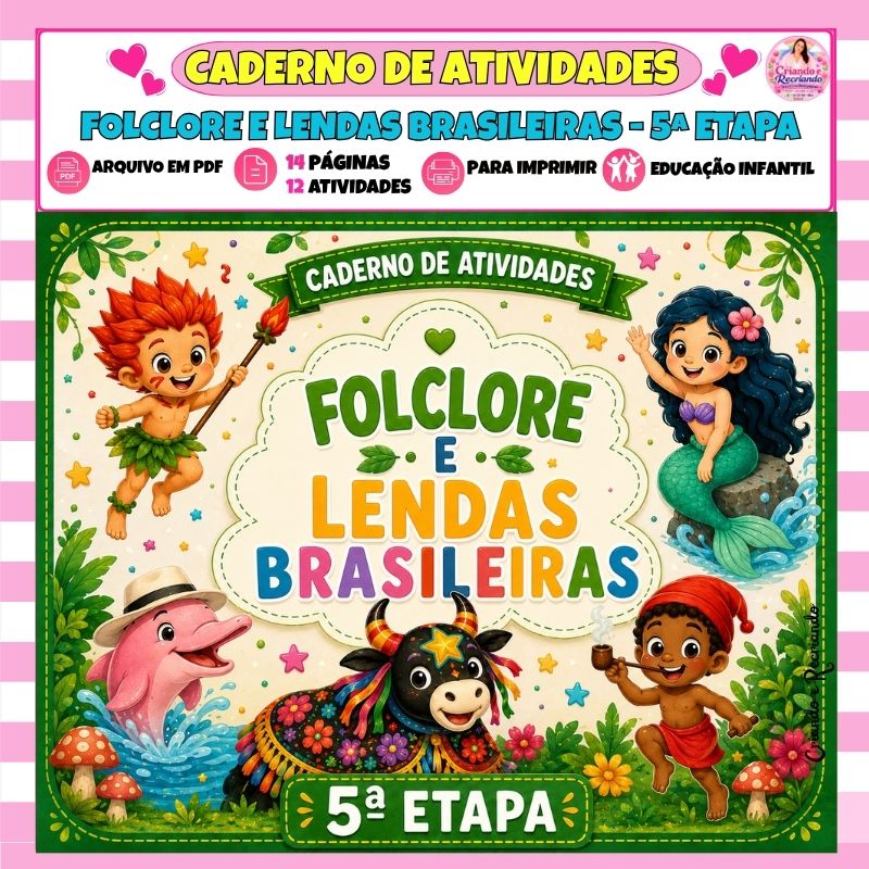 Caderno de Atividades Folclore e Lendas Brasileiras – 5ª Etapa