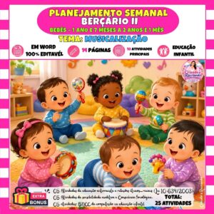 Planejamento Berçário II – Musicalização Planejamento Berçário II – Musicalização