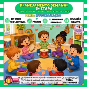 Planejamento 5ª Etapa – Musicalização Planejamento 5ª Etapa – Musicalização