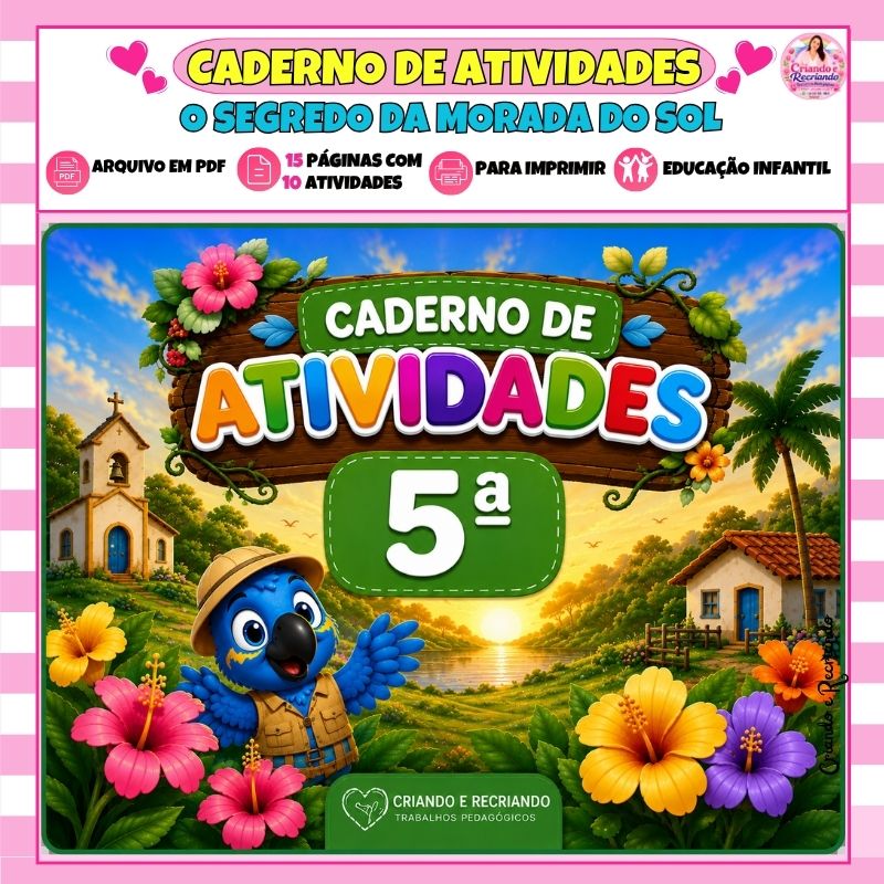 Caderno de Atividades 5ª Etapa - O Segredo da Morada do Sol