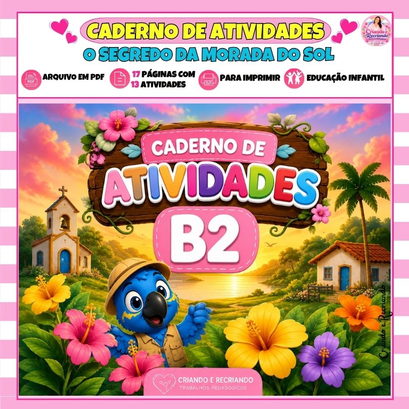 Caderno de Atividades Berçário II - O Segredo da Morada do Sol