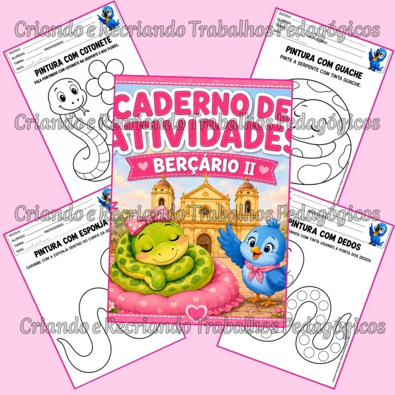 Caderno de Atividades Berçário II - A Serpente da Matriz Caderno de Atividades Berçário II - A Serpente da Matriz - Imagem 4