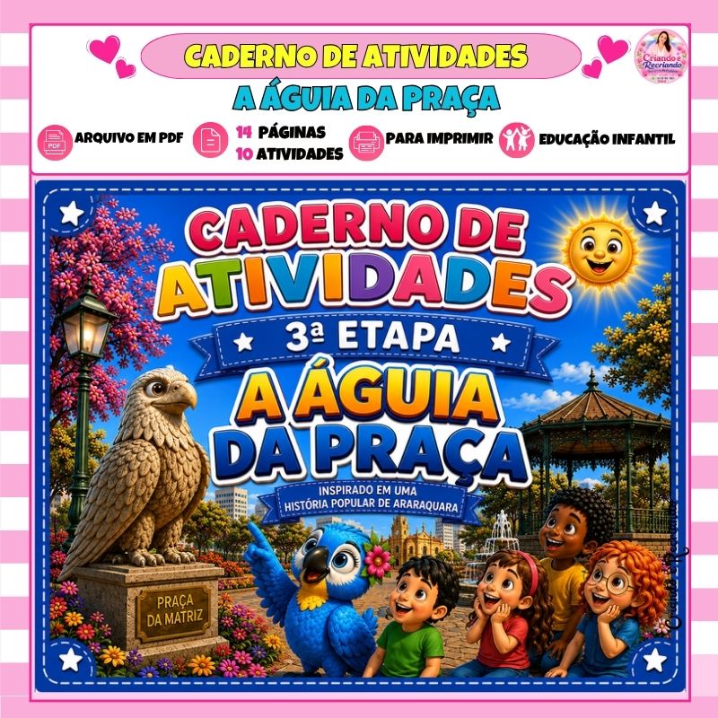 Caderno de Atividades 3ª Etapa - A Águia da Praça