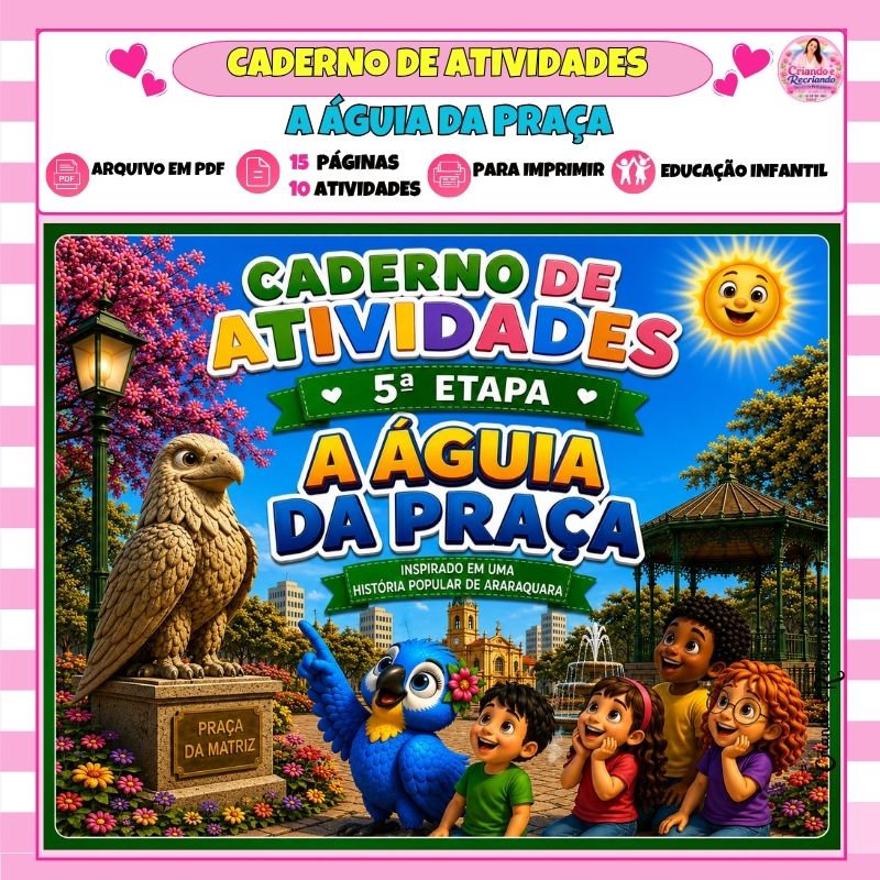 Caderno de Atividades 5ª Etapa - A Águia da Praça