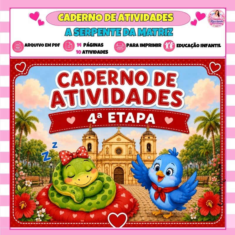 Caderno de Atividades 4ª Etapa - A Serpente da Matriz