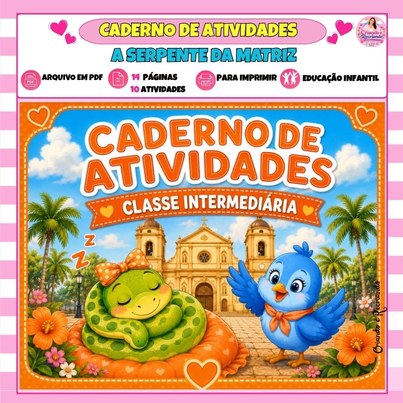 Caderno de Atividades Classe Intermediária - A Serpente da Matriz