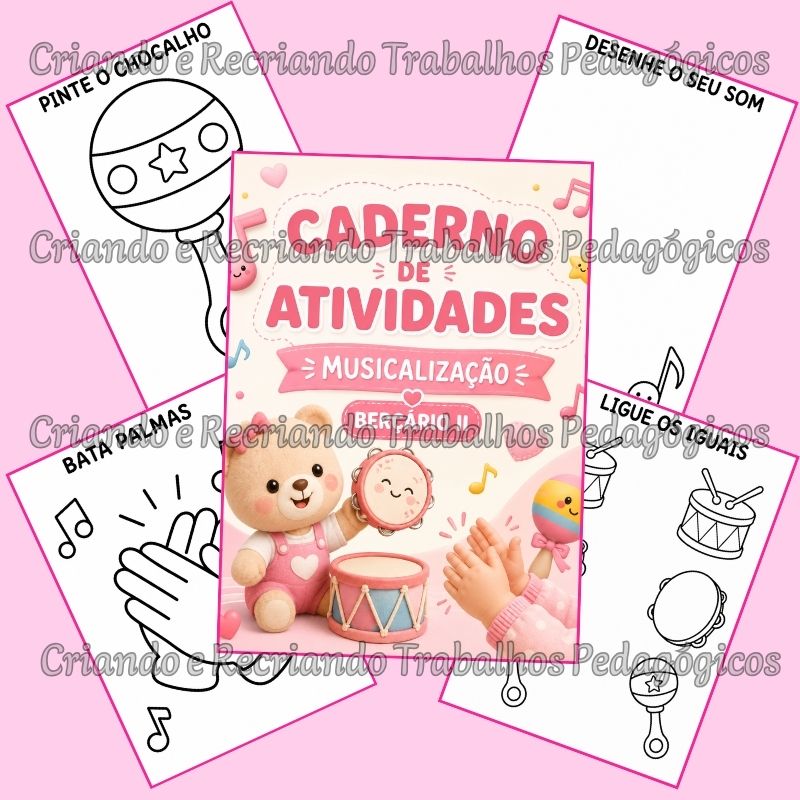 Caderno de Atividades Berçário II – Musicalização Caderno de Atividades Berçário II – Musicalização - Imagem 2