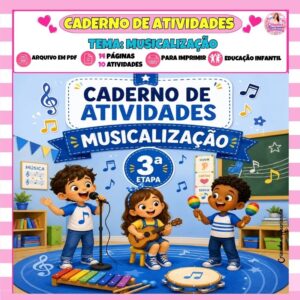 Caderno de Atividades 3ª Etapa – Musicalização