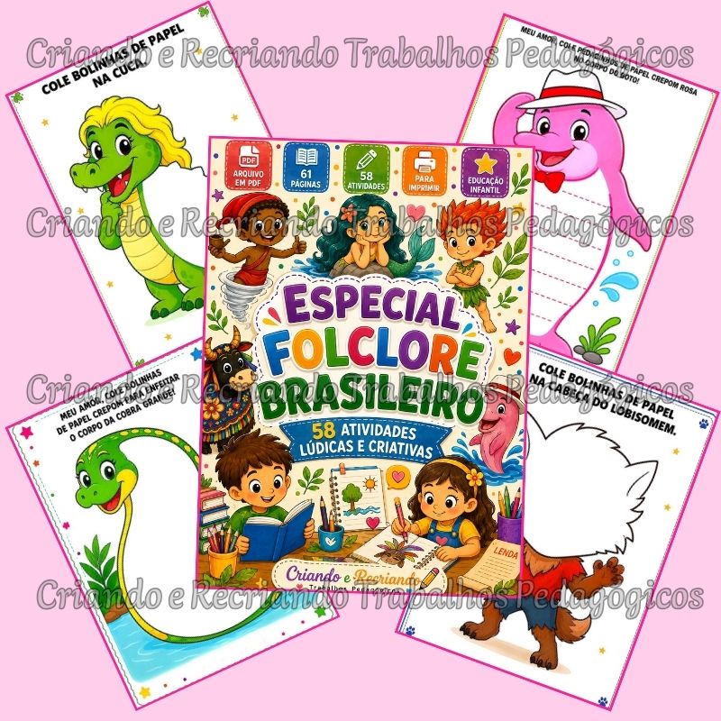 Especial Folclore Brasileiro – 58 Atividades Lúdicas e Criativas Especial Folclore Brasileiro – 58 Atividades Lúdicas e Criativas - Imagem 2