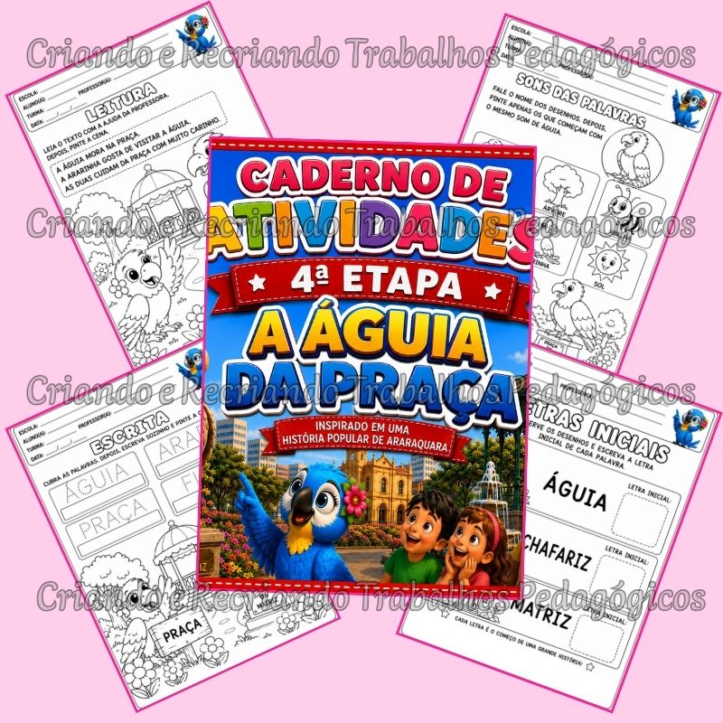 Kit Livro Infantil + Caderno de Atividades 4ª Etapa - A Águia da Praça Kit Livro Infantil + Caderno de Atividades 4ª Etapa - A Águia da Praça - Imagem 4
