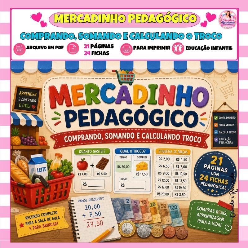 Mercadinho Pedagógico – Comprando, Somando e Calculando o Troco