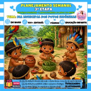 Planejamento 3ª Etapa – Dia Municipal dos Povos Indígenas Planejamento 3ª Etapa – Dia Municipal dos Povos Indígenas