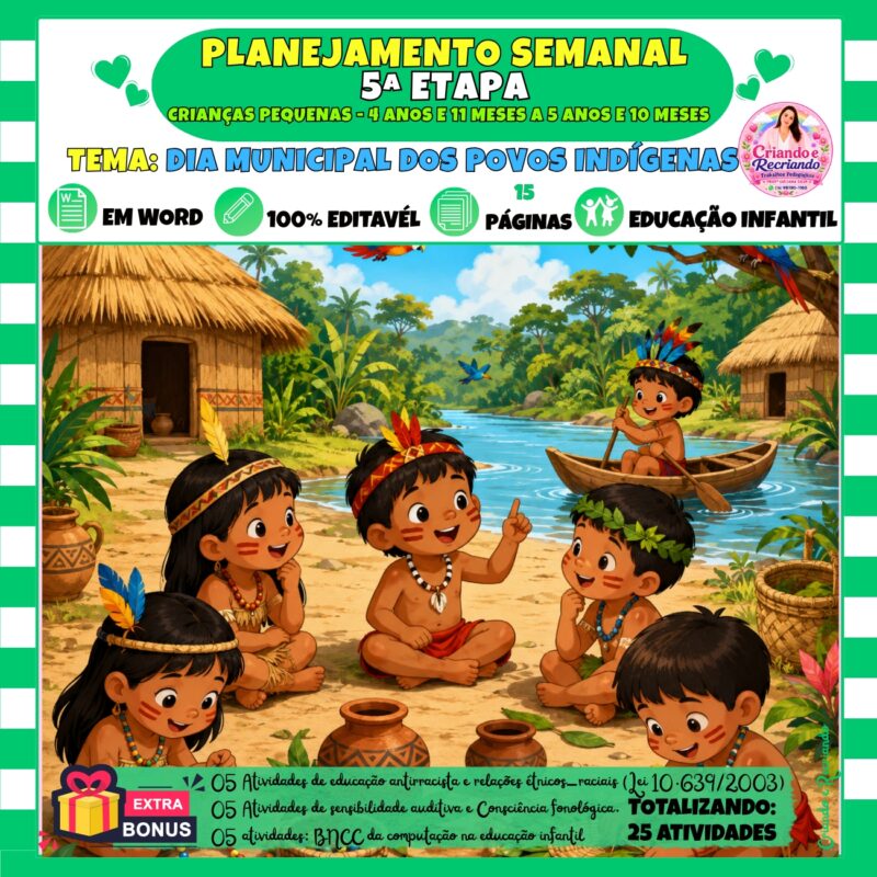 Planejamento 5ª Etapa – Dia Municipal dos Povos Indígenas
