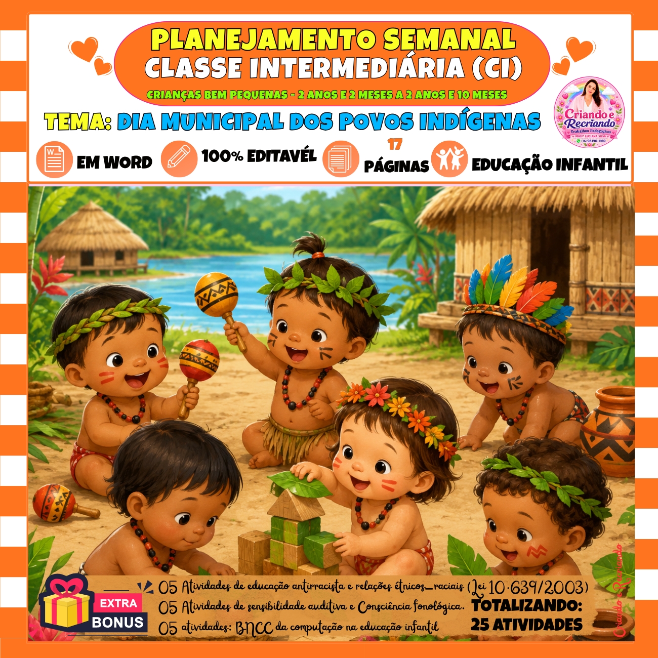 Planejamento Classe Intermediária – Dia Municipal dos Povos Indígenas Planejamento Classe Intermediária – Dia Municipal dos Povos Indígenas