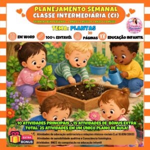 Planejamento Semanal Classe Intermediária – Plantas Planejamento Semanal Classe Intermediária – Plantas
