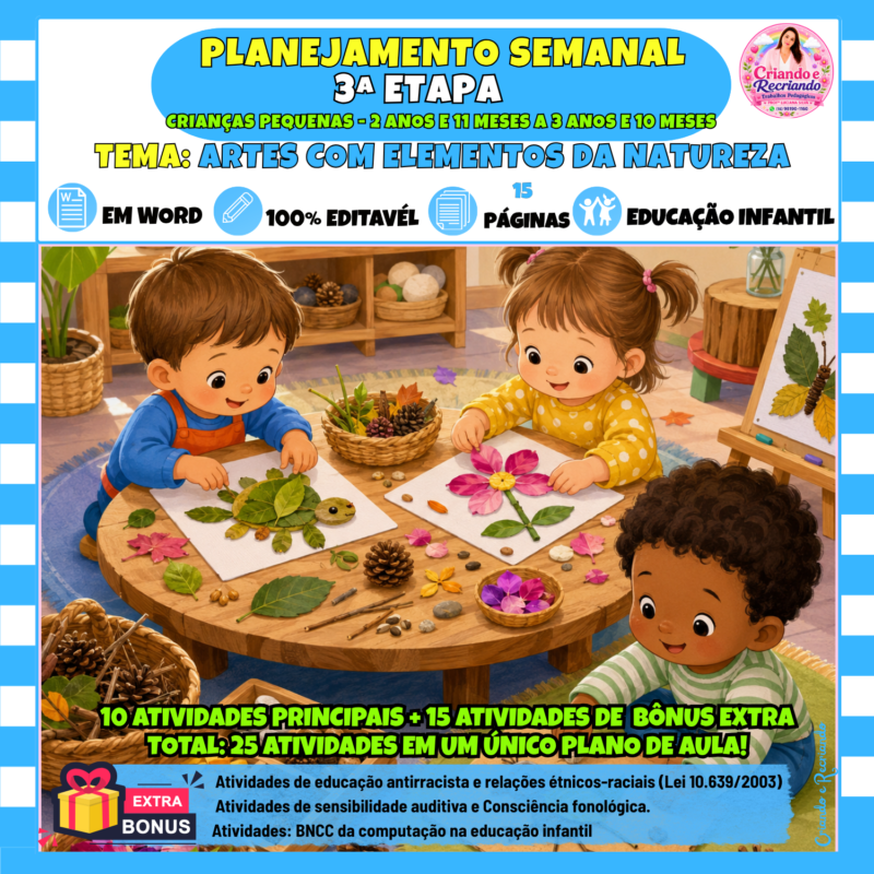 Planejamento Semanal 3ª Etapa – Artes com Elementos da Natureza
