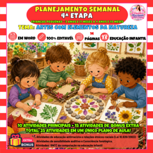 Planejamento Semanal 4ª Etapa – Artes com Elementos da Natureza