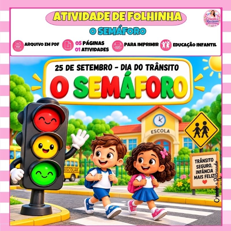 Atividade O Semáforo – Dia do Trânsito | Educação Infantil