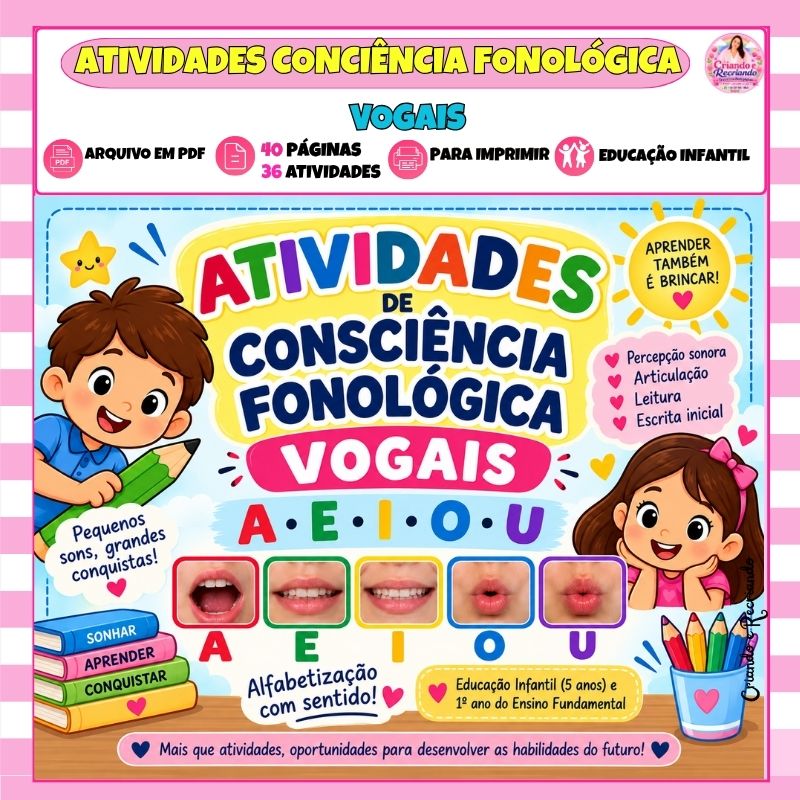 Atividades de Consciência Fonológica – Vogais | Educação Infantil e 1º Ano
