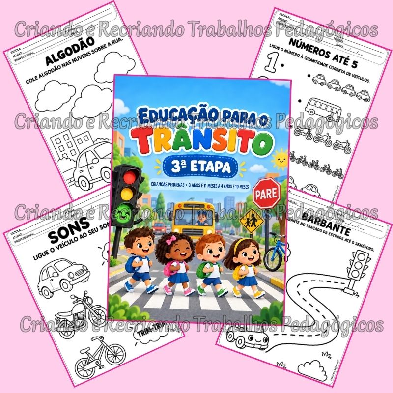 Caderno de Atividades Educação para o Trânsito - 3ª Etapa Caderno de Atividades Educação para o Trânsito - 3ª Etapa - Imagem 2