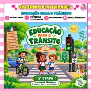 Caderno de Atividades Educação para o Trânsito – 5ª Etapa Caderno de Atividades Educação para o Trânsito – 5ª Etapa