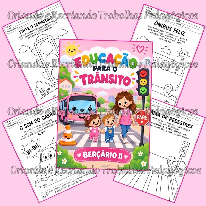 Caderno de Atividades Educação para o Trânsito – Berçário II Caderno de Atividades Educação para o Trânsito – Berçário II - Imagem 3