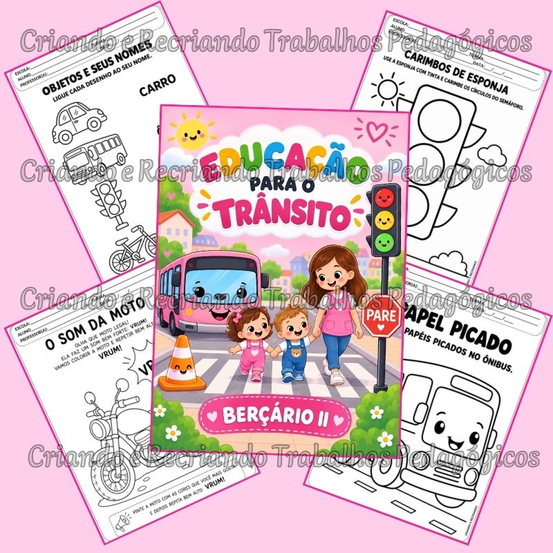 Caderno de Atividades Educação para o Trânsito – Berçário II Caderno de Atividades Educação para o Trânsito – Berçário II - Imagem 2
